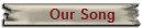 Our Song